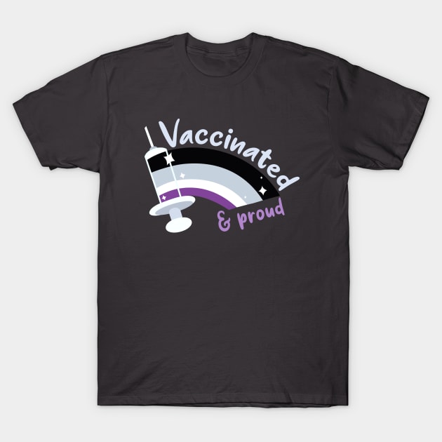 Vaccinated & proud (ace) T-Shirt by HoneyLiss